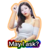 May lask?