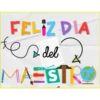FELIZ DIA ter es deli MAESTRO A