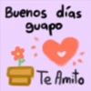 Buenos días
guapo
10
Te Amito