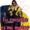 Giseelove
tu envidia
of
es mi mtor