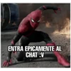 ENTRA EPICAMENTE AL
CHAT :V