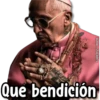 Que bendición
