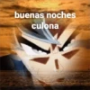 buenas noches culona