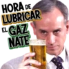 HORA DE
LUBRICAR
EL GAZ
NATE