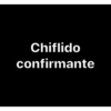 Chiflido
confirmante