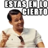 ESTAS EN LO
CIERTO