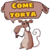 COME
TORTA