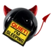 QUIET! I'M SLEEPING