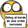 persy
Estoy al borde
de una crisis
nerviosa