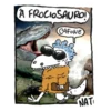 A FROCIOSAURO!
CAFONE
NATI