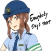 Everybody
Says that