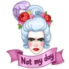 day
Not my