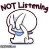 NOT Listening @MHStickers