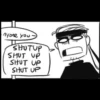 nyone you.
SHUTUP
SHUT UP
SHUT UP
SHUT UP