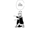 IT'S
FUCKING
NOTHING!