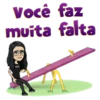 Você faz
muita falta