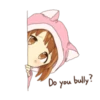 Do you bully?