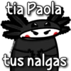 tia Paola,
Florksitos Vale
tus nalgas