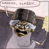 HAHAHA, CLASSIC...
idaand