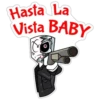 Hasta La
Vista BABY