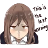 This is
the
last
warning