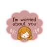 I'm worried
about you
fo