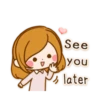 See
you
later