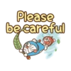 Please
be careful
