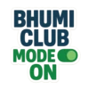 BHUMI TCLUBI MODE ON