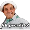 Ah pecadito!