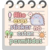99999 ● Alto Csos sticker no estan permitidos