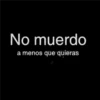 No muerdo a menos que quieras