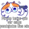 Porque tengo que
ver estas
pendejadas Dios mio
