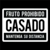 FRUTO PROHIBIDO CASADO MANTENGA SU DISTANCIA