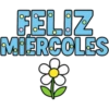 FELIZ MIERCOLES
