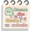 9999 Buenos días Gustan un cafecito