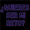 QUIERES SER MI RETO?