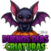 Mary BUENOS DÍAS *CRIATURAS: