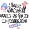 ndest
esque se te ve
un paquetote
CMEWING GUM!
3 DREAM LAVORED