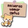 in Persy Recuerda tomar awita