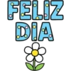 FELIZ DIA