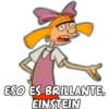 Cadollacions
ESO ES BRILLANTE,
EINSTEIN