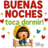 BUENAS + NOCHES + ♥ toca dormir! Mary