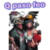 Q paso feo