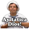 Ay tatica
Dios!
Ignacio