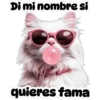 Di mi nombre si quieres fama