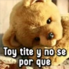 Toy tite y no se por que