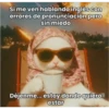 Si me ven hablando inglés con errores de pronunciación pero sin miedo Déjenme... estoy donde quiero estar