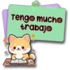 เก Ո Persy Tengo mucho trabajo