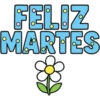 FELIZ MARTES